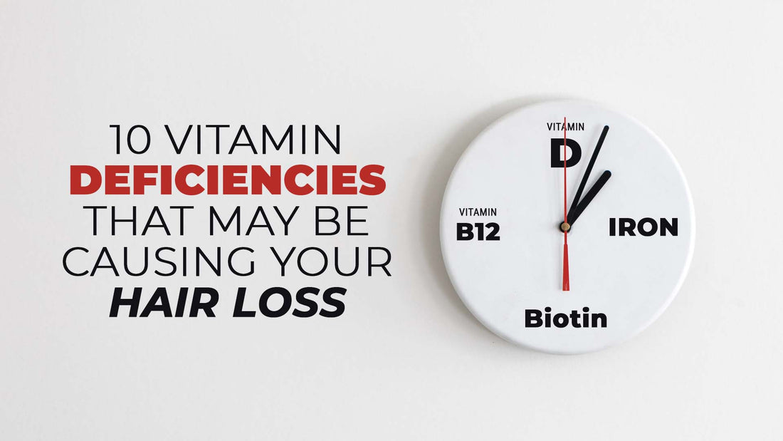 10 vitamin deficiencies that may cause hair loss