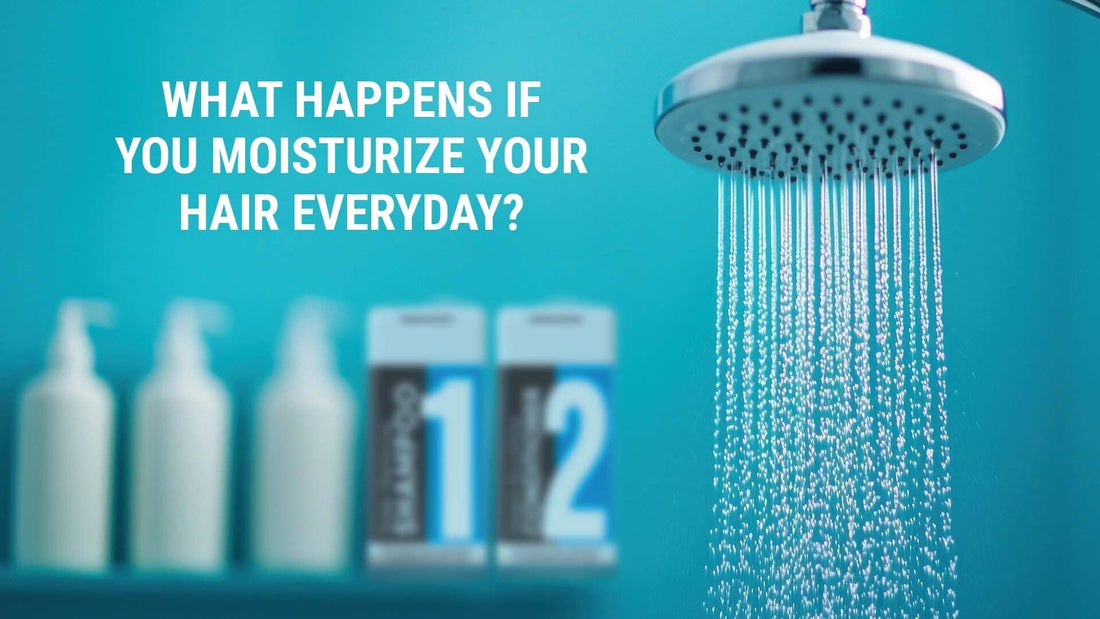 what happens if you moisturize your hair everyday
