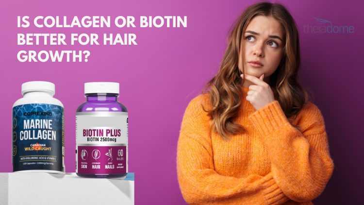 Is Collagen or Biotin Better for Hair Growth? – Theradome