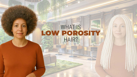 what is low porosity hair