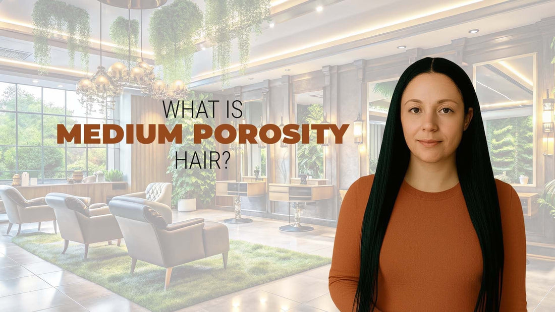 what is medium porosity hair