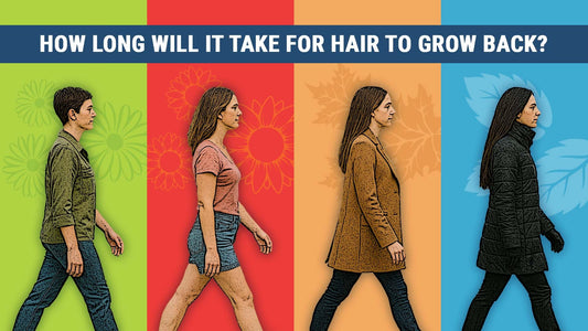 how long will it take for your hair to grow back