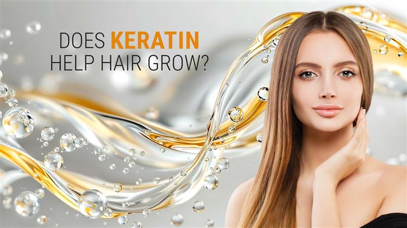 does keratin help hair grow