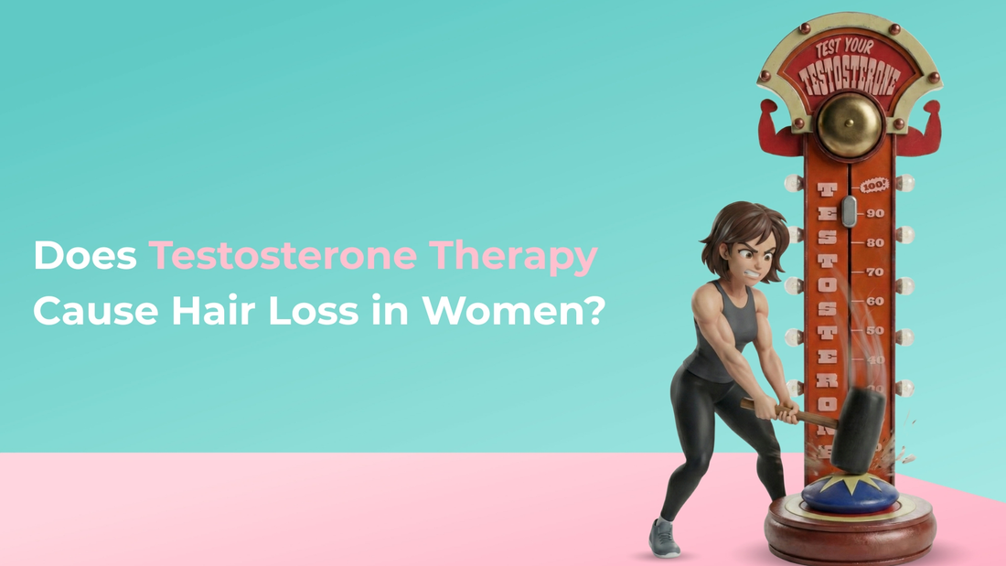 does testosterone therapy cause hair loss in women
