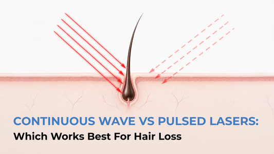 continuous wave vs pulsed lasers: which works best for hair loss