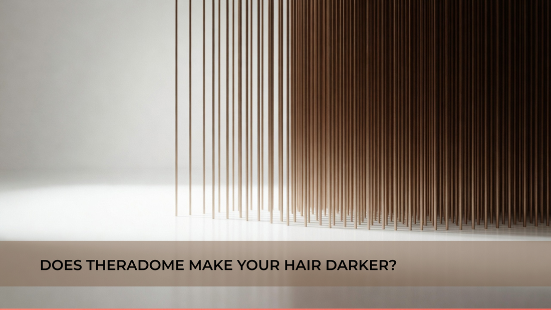 does theradome make your hair darker