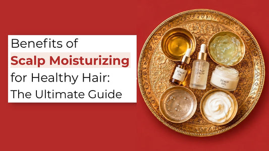 benefits of scalp moisturizing for hair