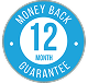 12 Month Upgraded Money Back Guarantee
